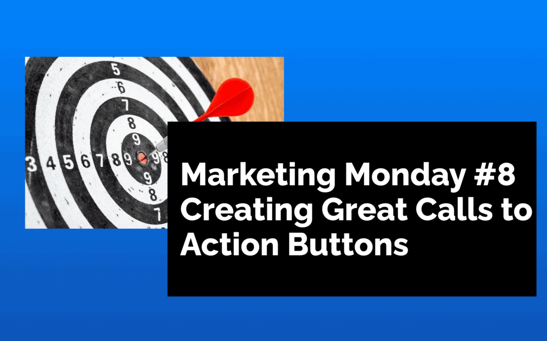 Creating Great Calls to Action Buttons